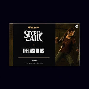 Magic The Gathering. The Last of Us: Part I. Secret Lair.