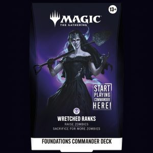 Magic The Gathering. Wretched Ranks – Foundations Commander Deck